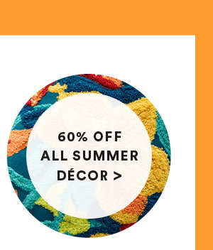 60% off all summer decor >