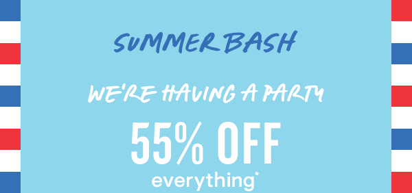 55% off everything