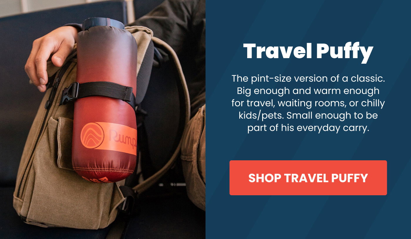 Travel Puffy Blankets are a pint-size version of a classic.