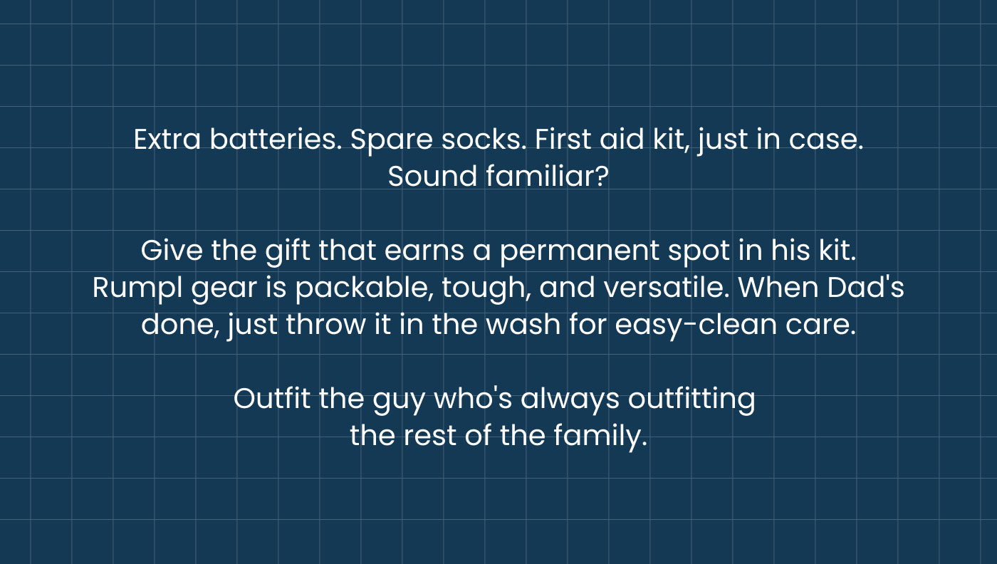 Outfit the guy who's always outfitting the rest of the family. Shop our Father's Day Gift Guide.