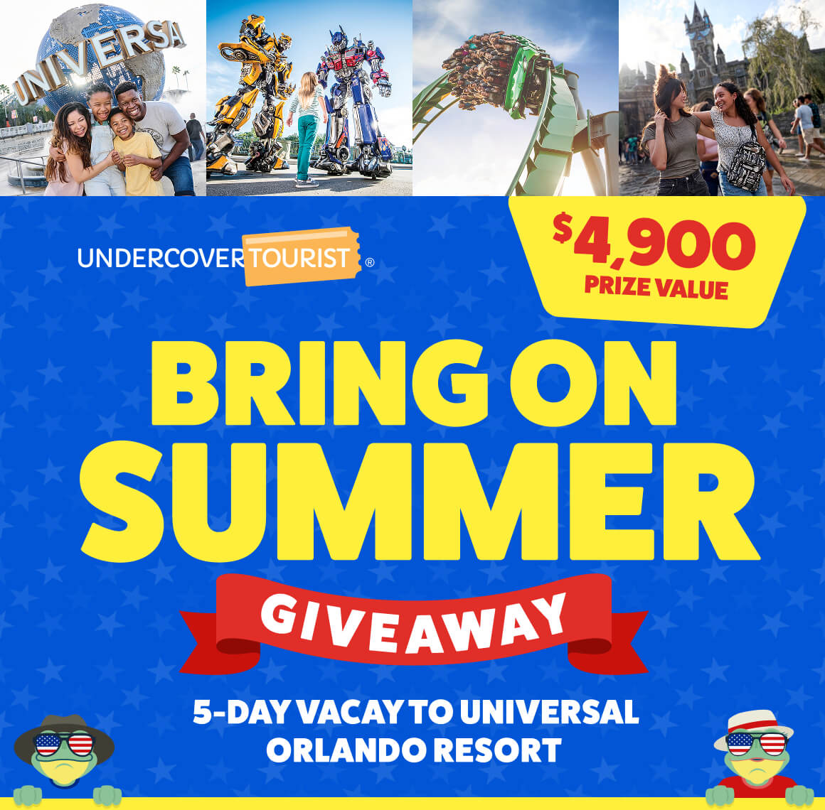 BRING ON SUMMER GIVEAWAY - $4,900 PRIZE VALUE - Enter for a chance to win a 5-day vacation for a family of four to Universal Orlando Resort