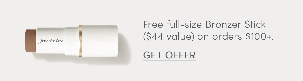Free Bronzer Stick on orders $100+ 