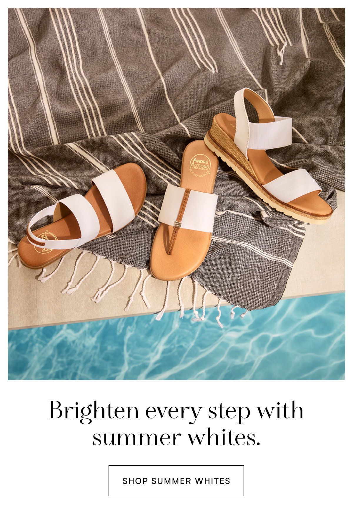 Brighten every step with summer whites