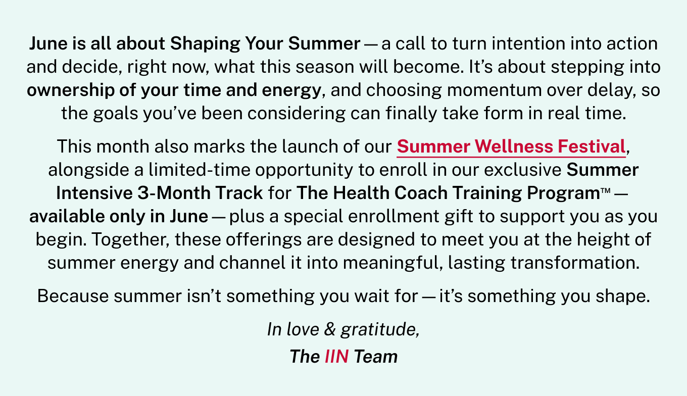 Stay current on IIN’s latest events and webinars to keep your wellness journey on track all month long.