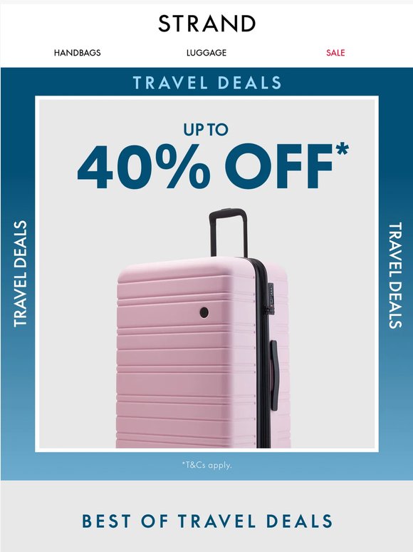 Travel Deals up to 40% off*