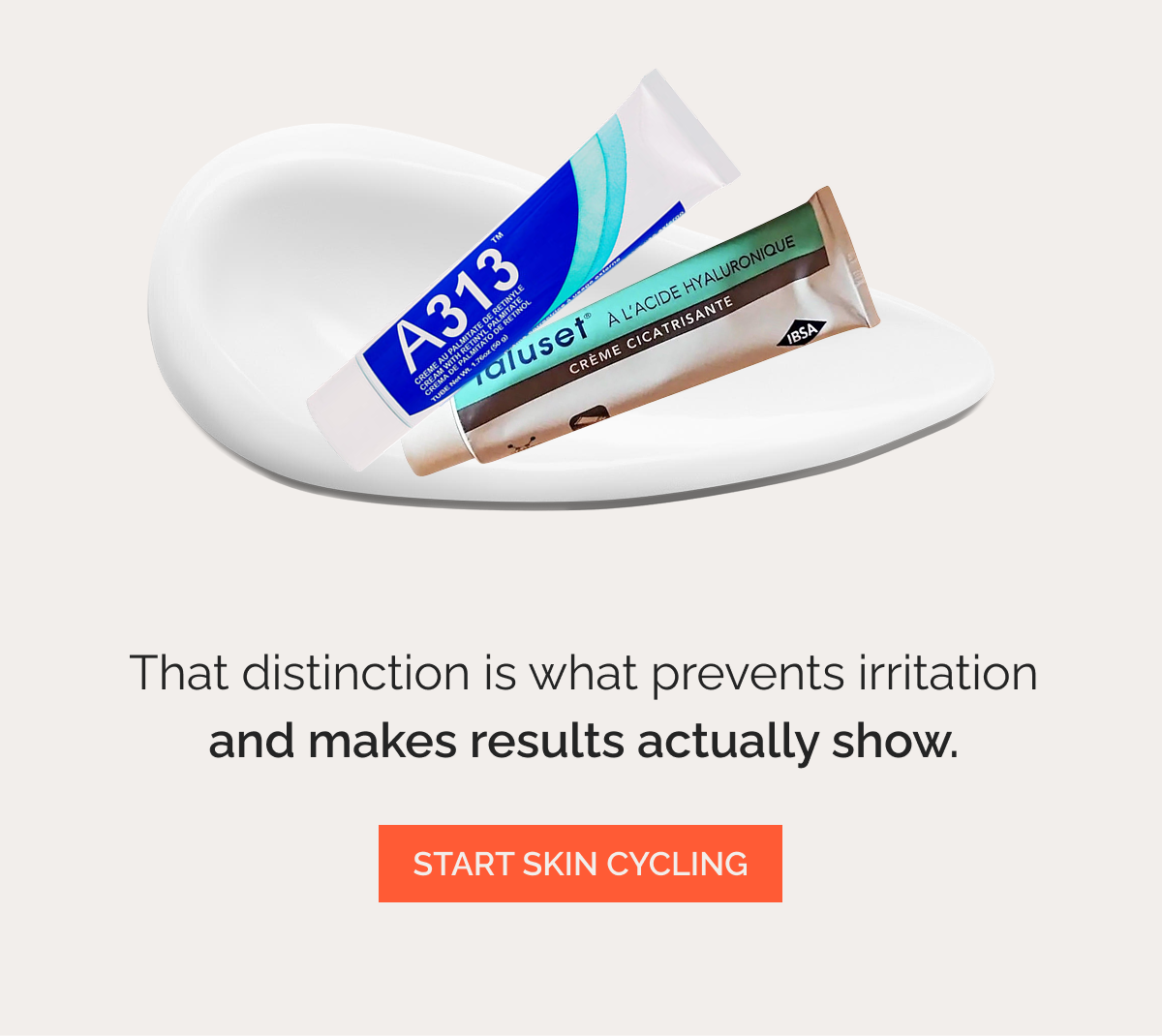 That distinction is what prevents irritation and makes results actually show.