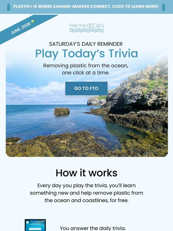 Play Saturday's Trivia + Remove Plastic from the Ocean