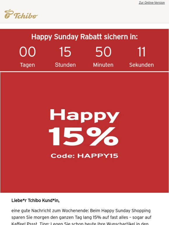 Morgen 15% sparen beim Happy Sunday Shopping! Code HAPPY15