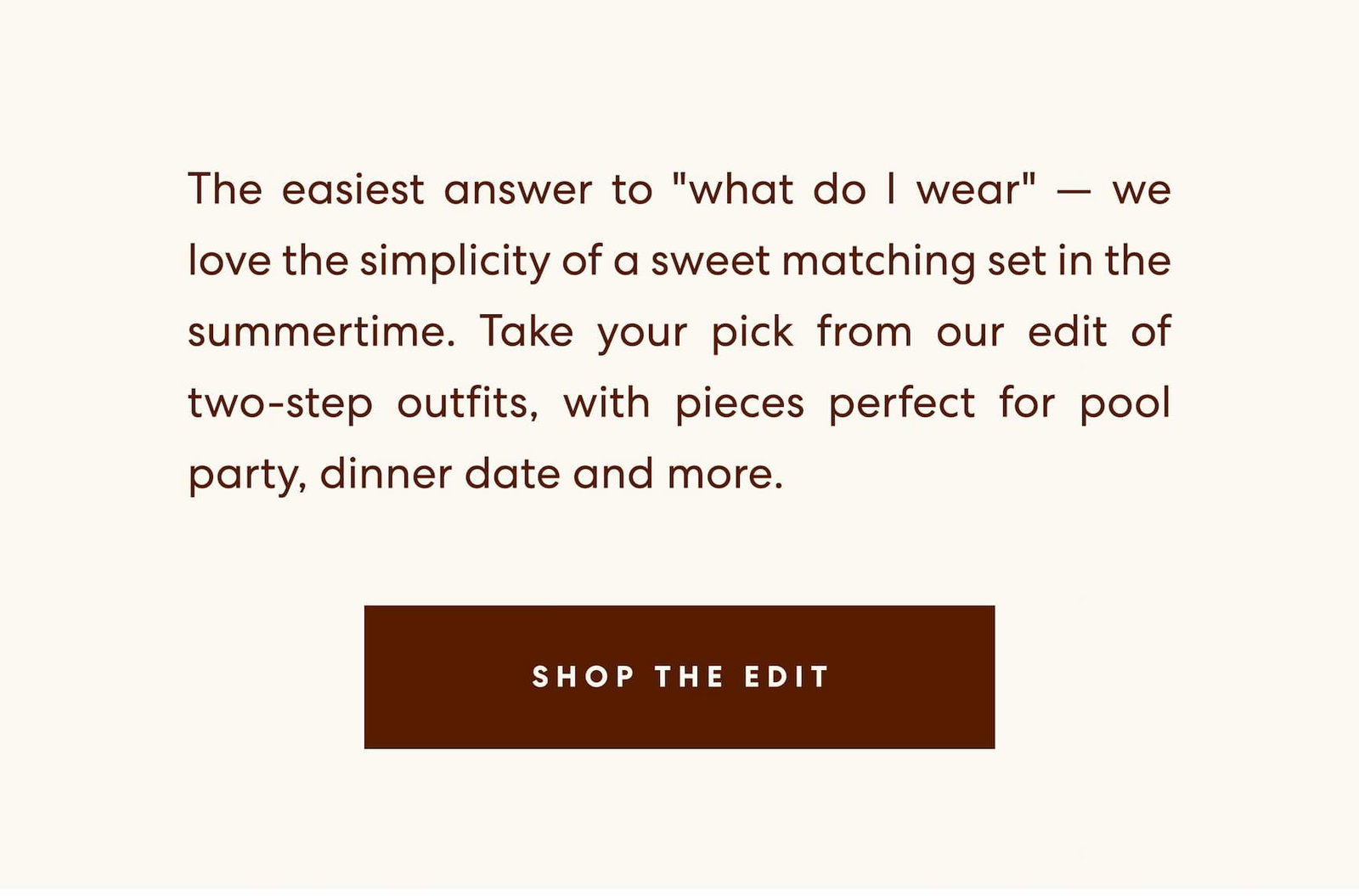 Shop The Edit