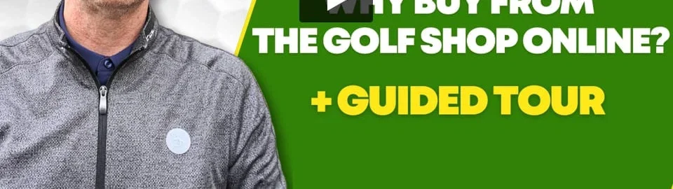 Why buy for the Golf Shop Online
