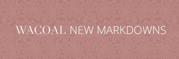wacoal new markdowns