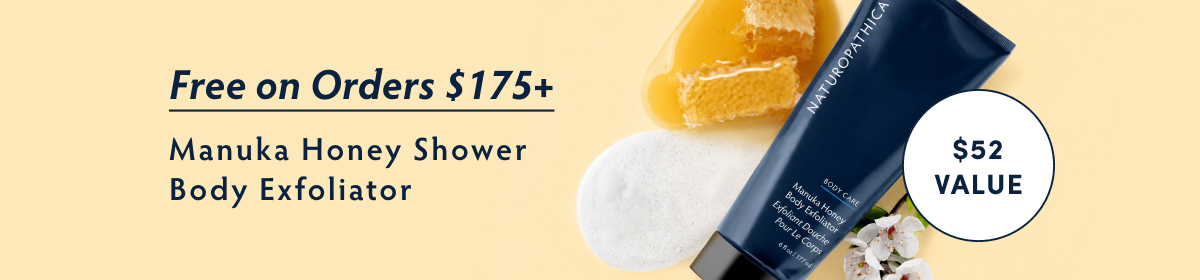 Free Manuka Honey Shower Body Exfoliator on Orders $175
