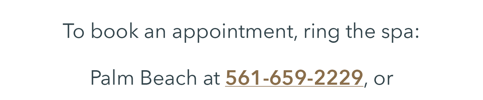 Call the Palm Beach spa