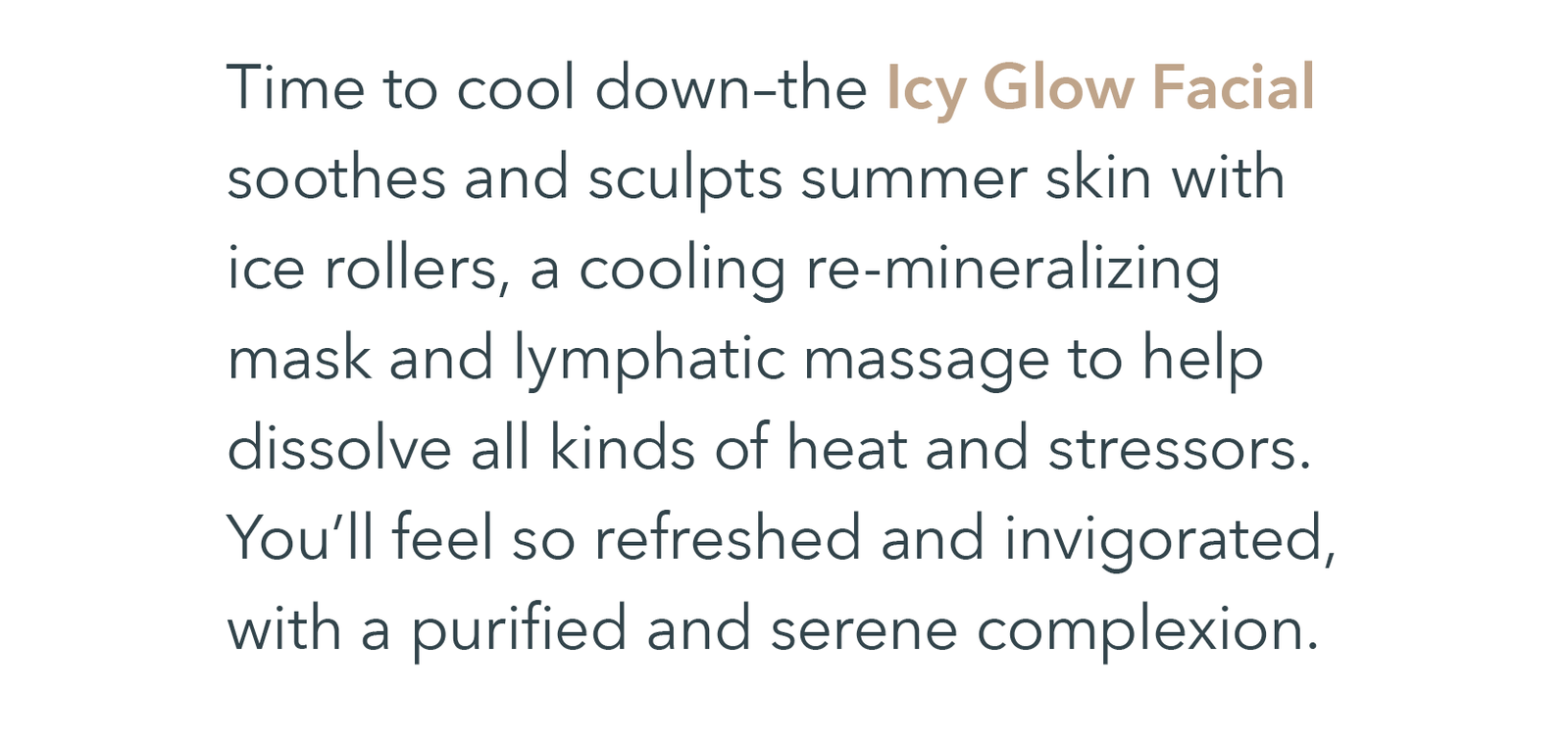 Icy Glow Facial at the spa