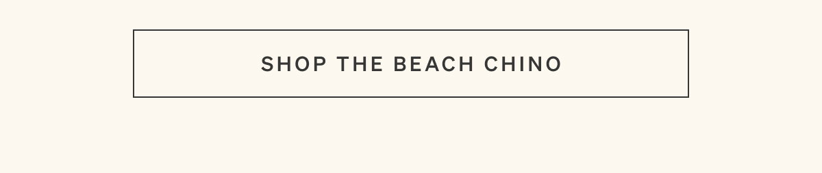 Shop The Beach Chino