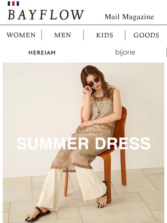 [WOMEN]大人の夏を彩るSUMMER DRESS👗／[MEN] Happy father′s day👔🎁父の日にピッタリなおすすめアイテムをご紹介🫶