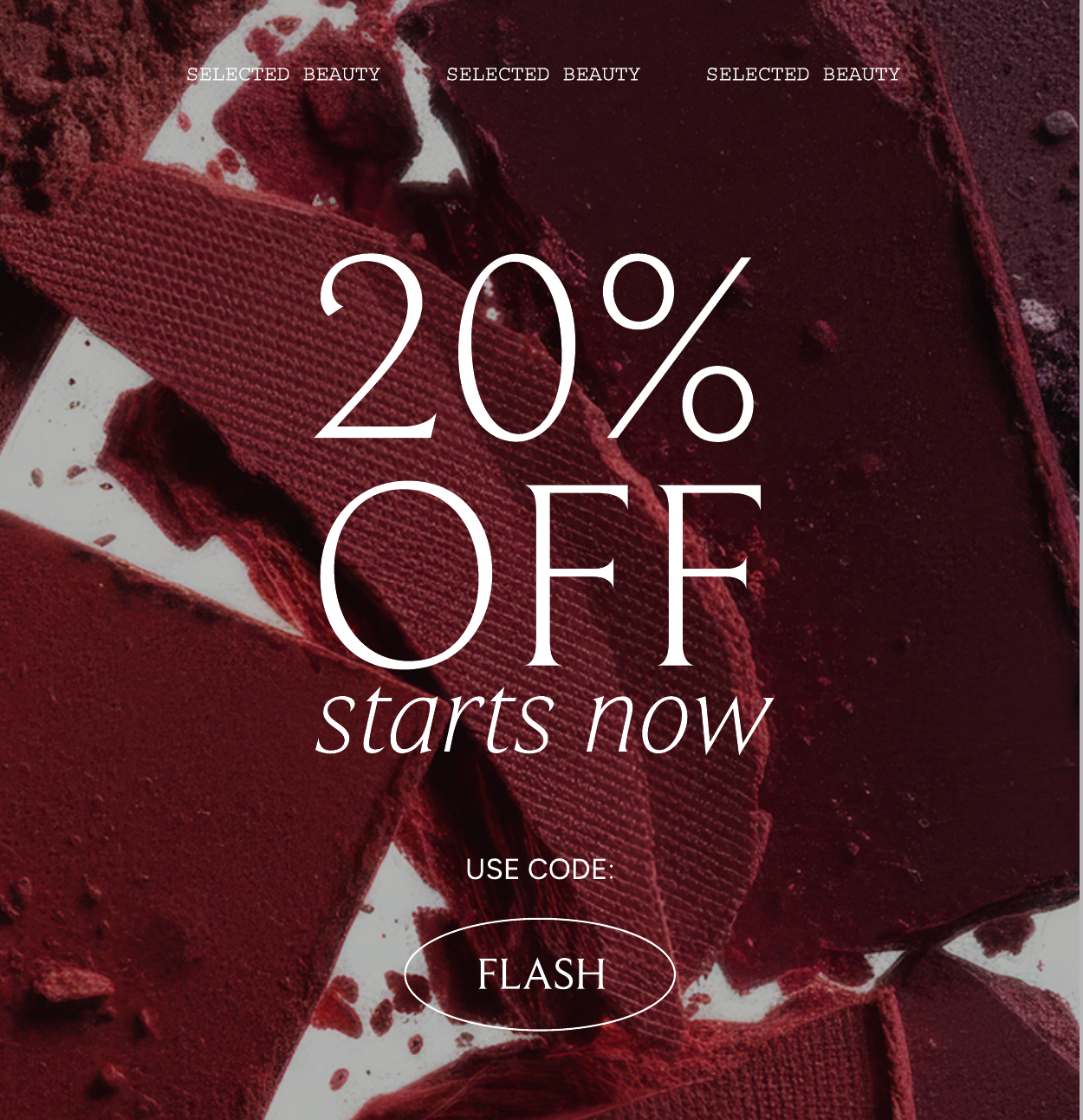 20 Percent Off Selected Code FLASH