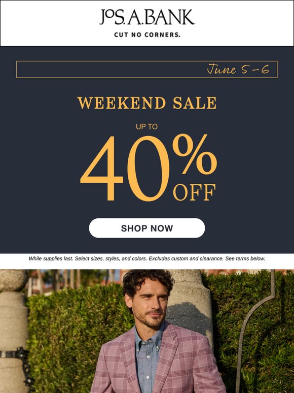 ☀️ Up to 40% off during our Weekend Sale! ☀️