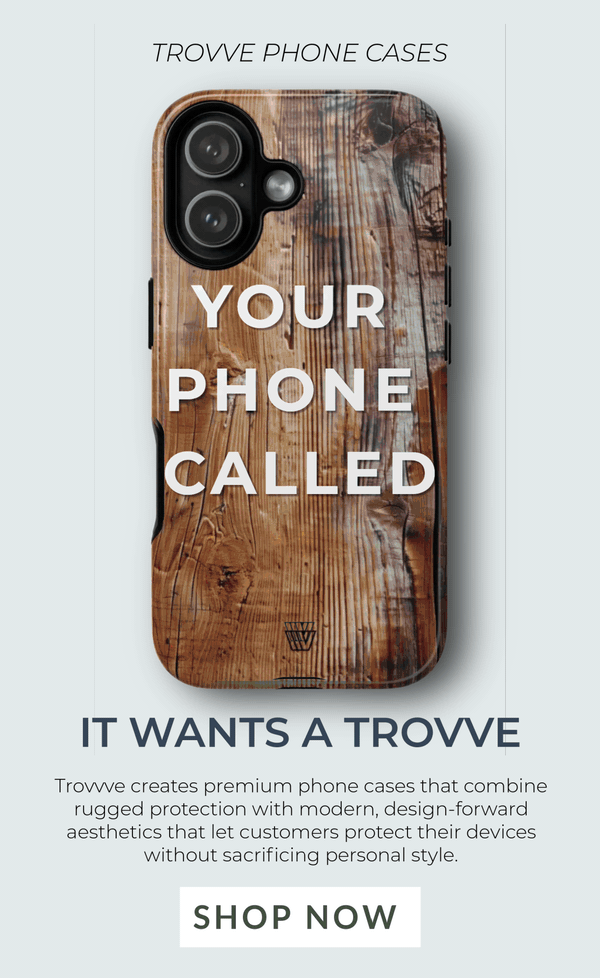 Trovve Phone Cases