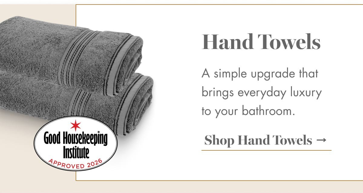 Shop Hand Towels →