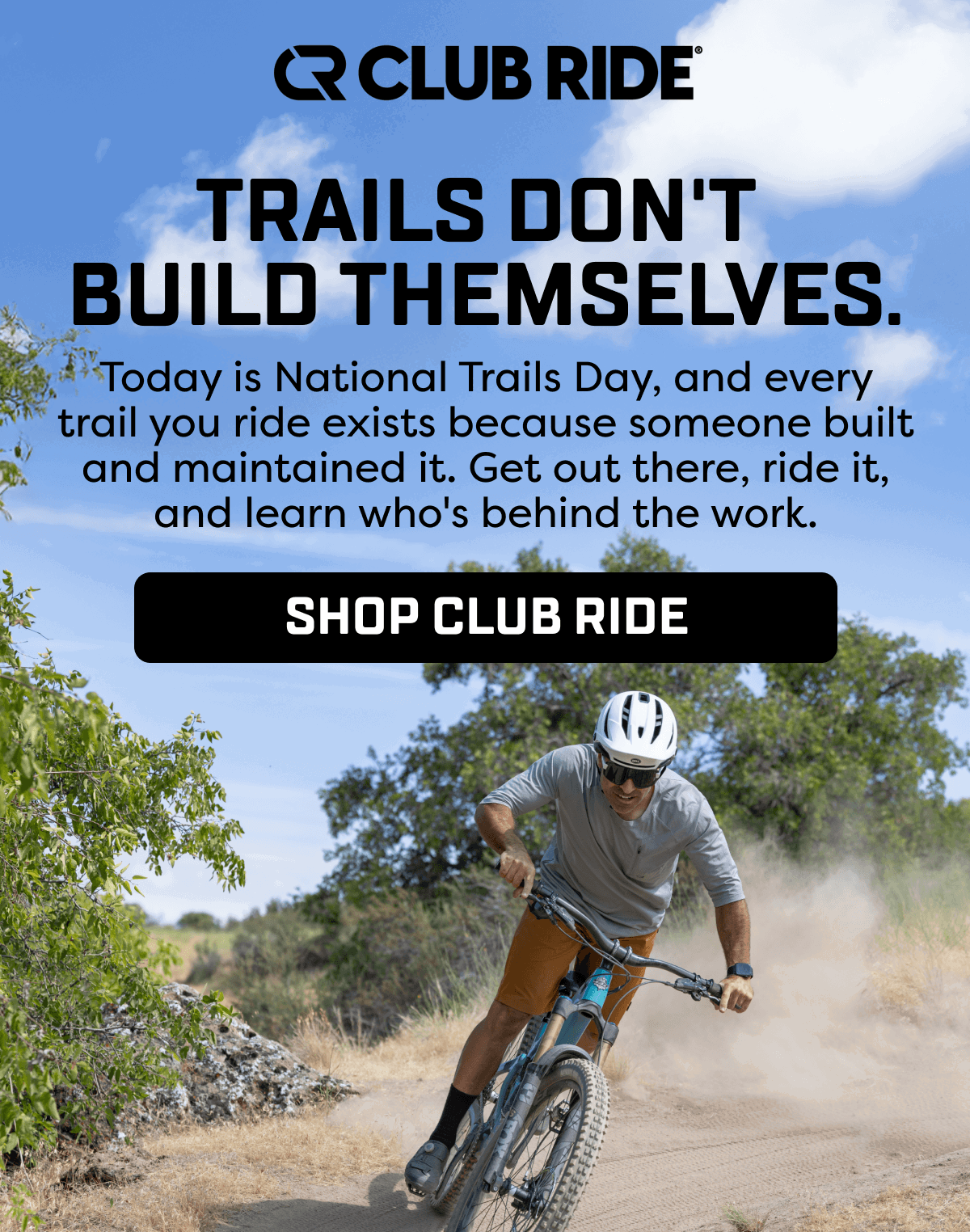 Today is National Trails Day, and every trail you ride exists because someone built and maintained it. Get out there, ride it, and learn who's behind the work.