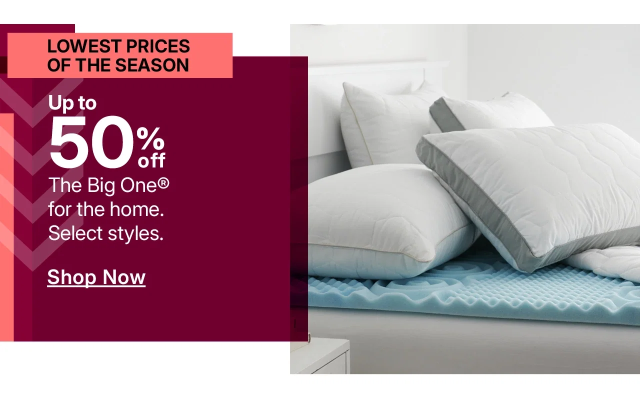 up to 50% off the big one for the home