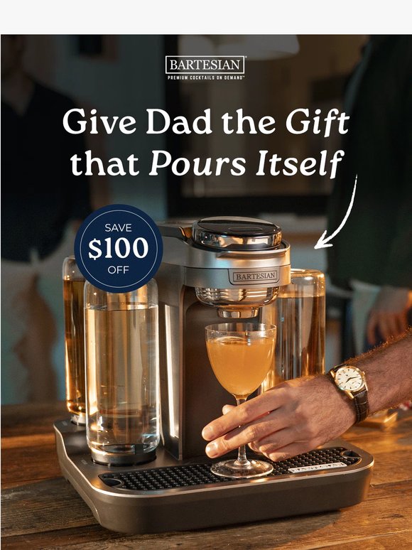 The Gift Dad Actually Wants: Take $100 Off the Premier 🎉