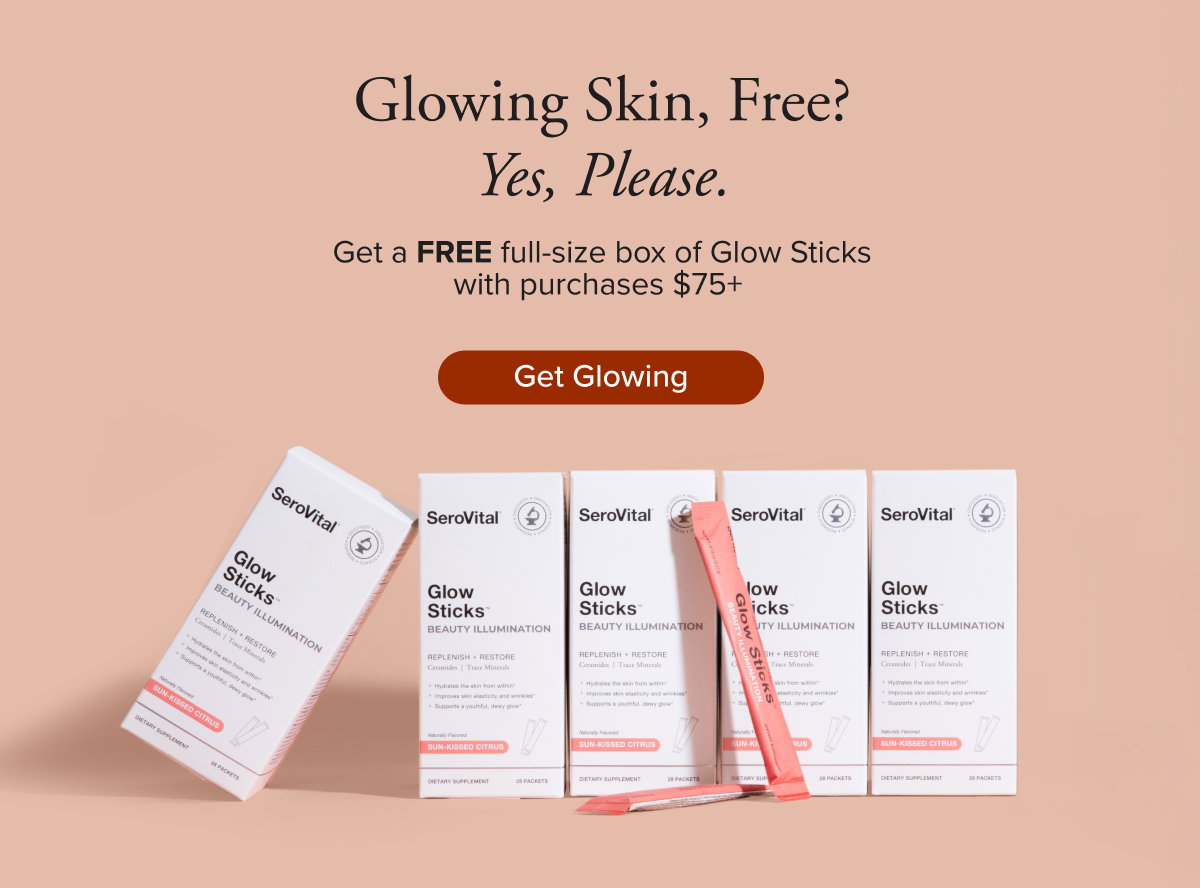 Glowing Skin, Free? Yes, Please. Get a FREE full-size box of Glow Sticks with purchases $75+. Get glowing. 