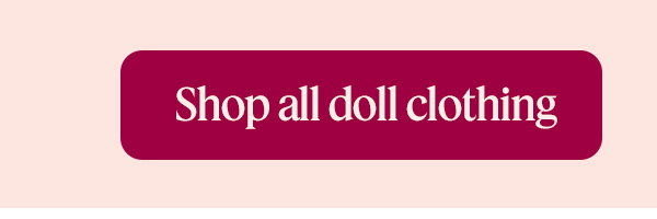 Shop all doll clothing