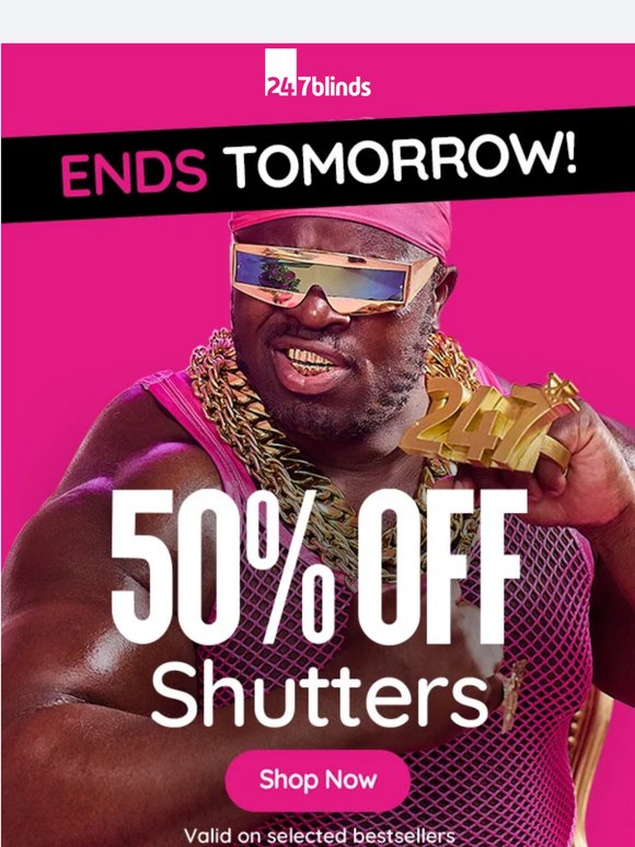 FINAL HOURS: 50% OFF Shutters ⏰