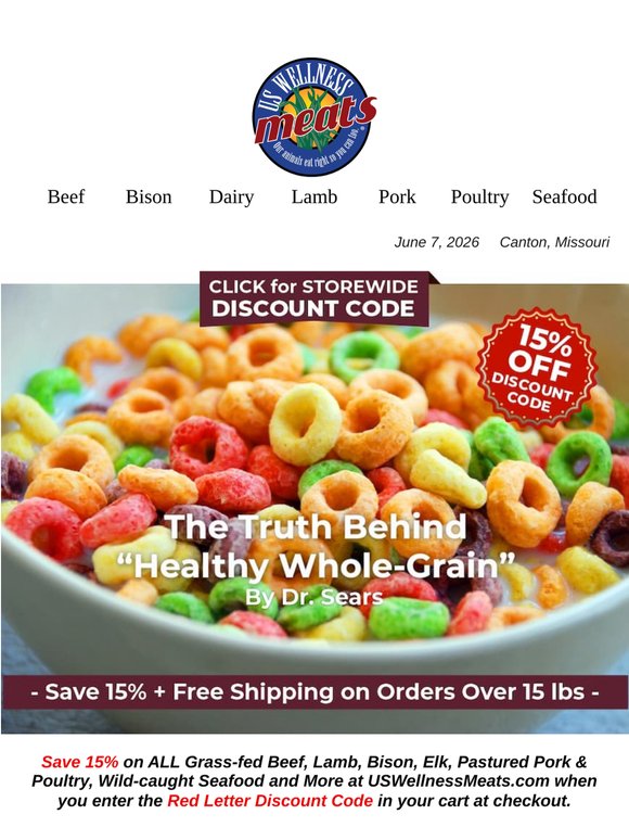 Activate Your Storewide Coupon Code - Myth of Healthy Whole Grain - Food & Biology of Aging