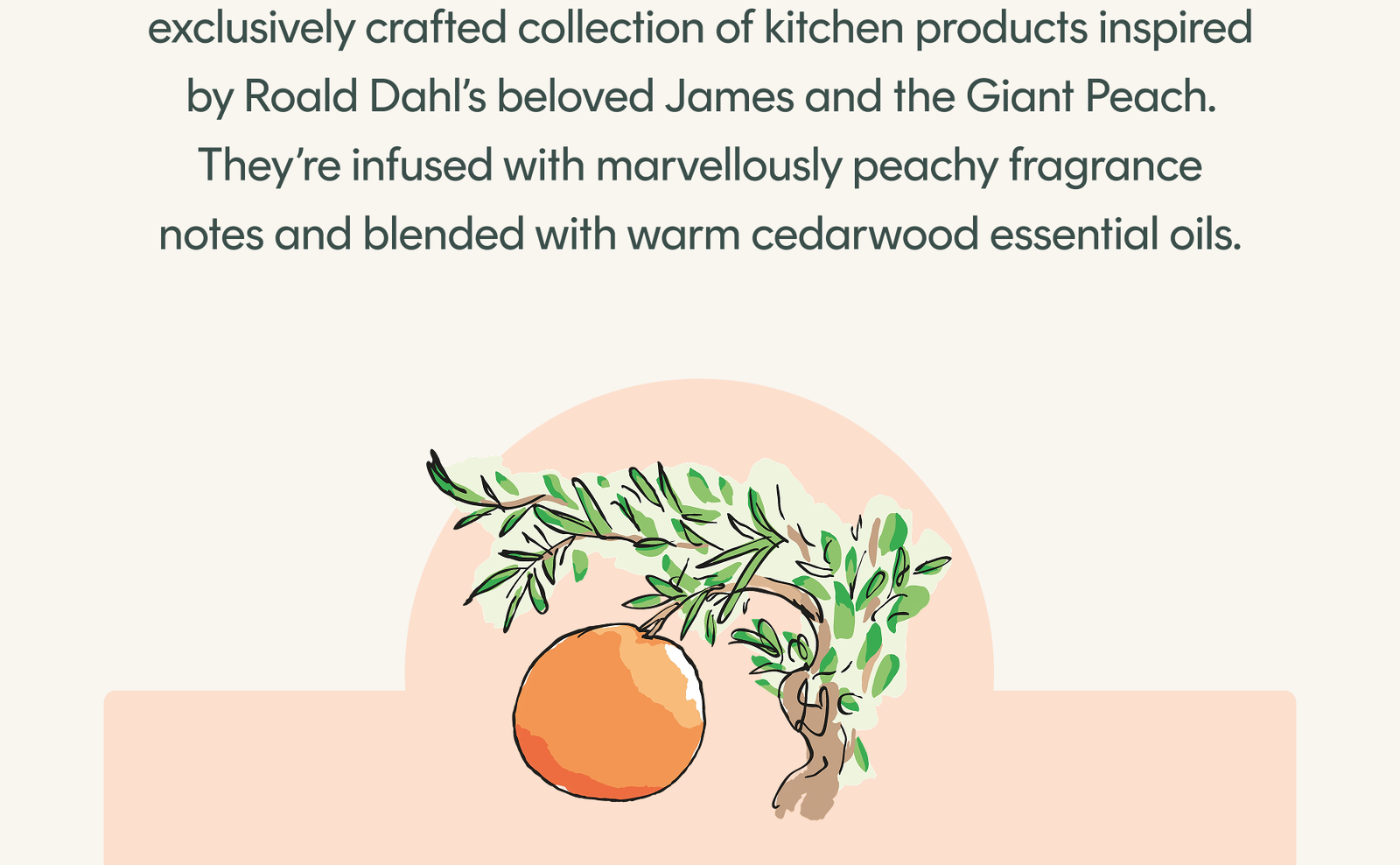 A magical peach-scented journey in your kitchen.