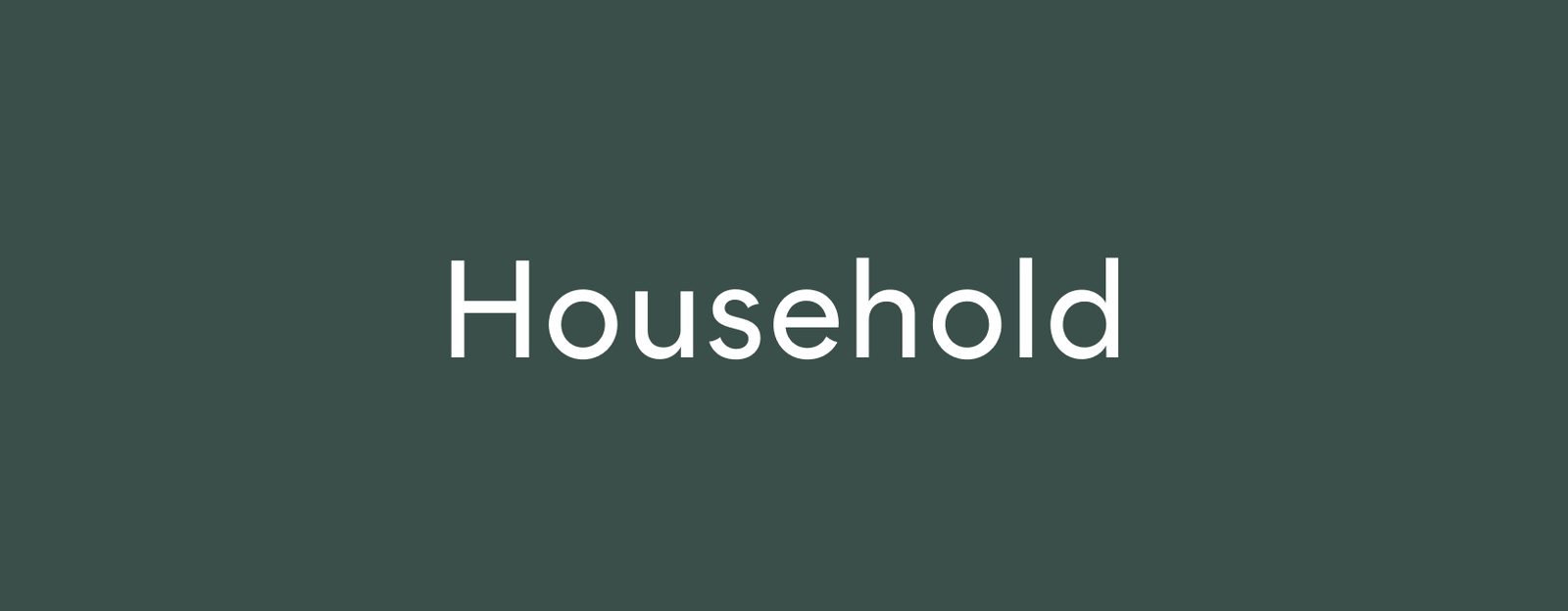 Household