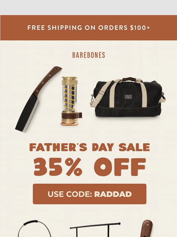 Celebrate Dad with 35% Savings!