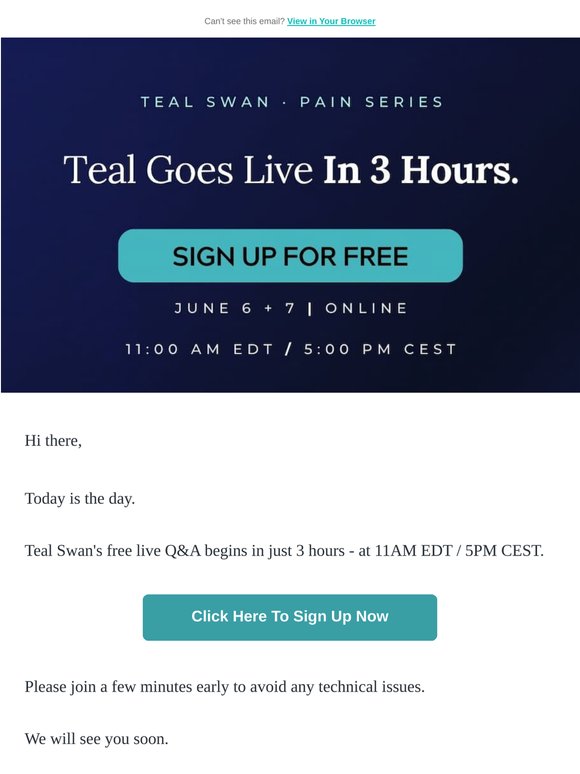 Today is the day - Teal Swan is live in 3 hours!