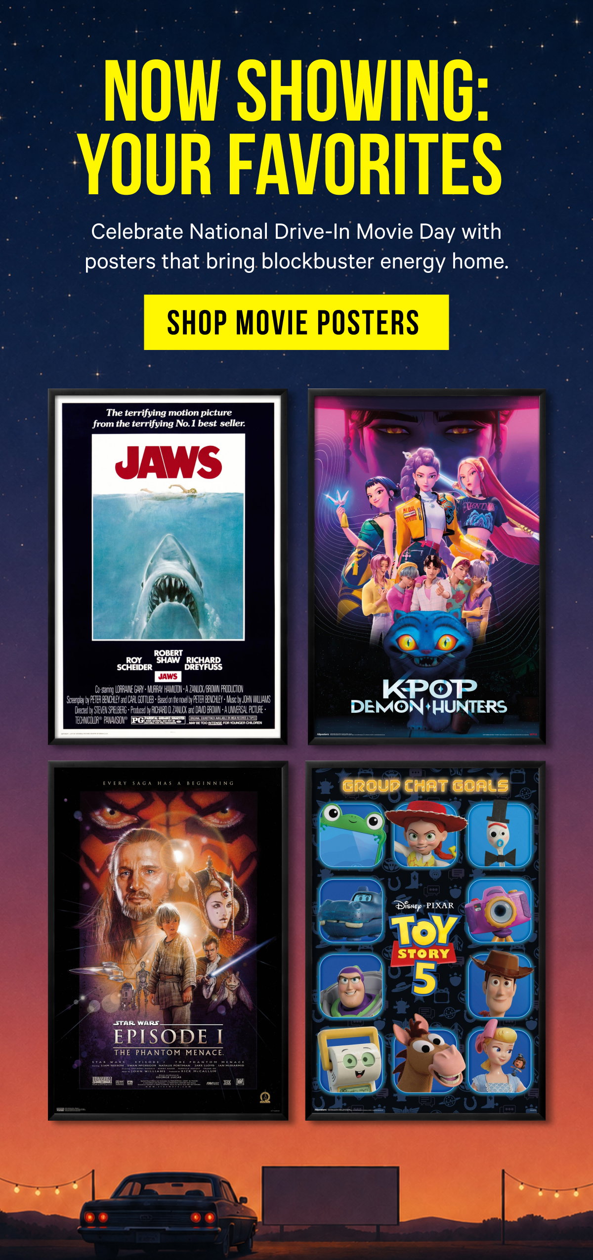 Now Showing: Your Favorites. Celebrate National Drive-In Movie Day with posters that bring blockbuster energy home.