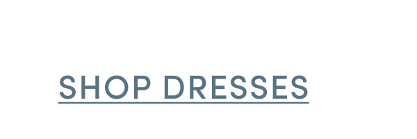 Shop Dressess