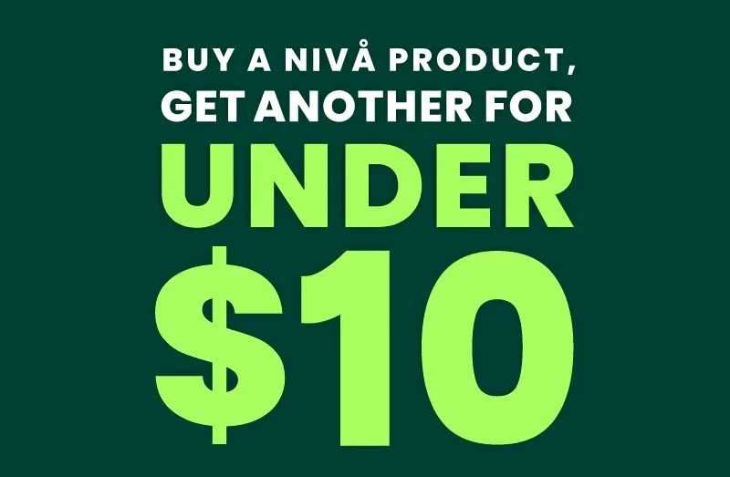 Buy a Nivå Product, Get Another for UNDER $10