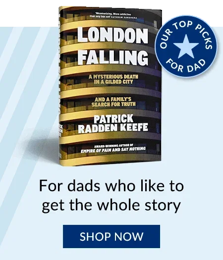 London Falling by Patrick Radden Keefe | For dads who like to get the whole story | SHOP NOW