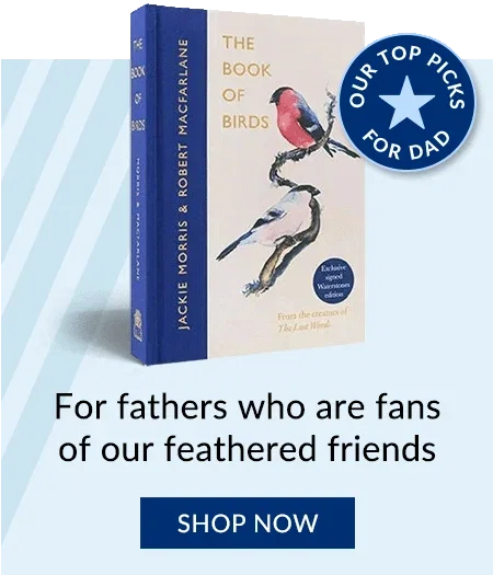 The Book of Birds by Robert Macfarlane, Jackie Morris | For fathers who are fans of our feathered friends | SHOP NOW