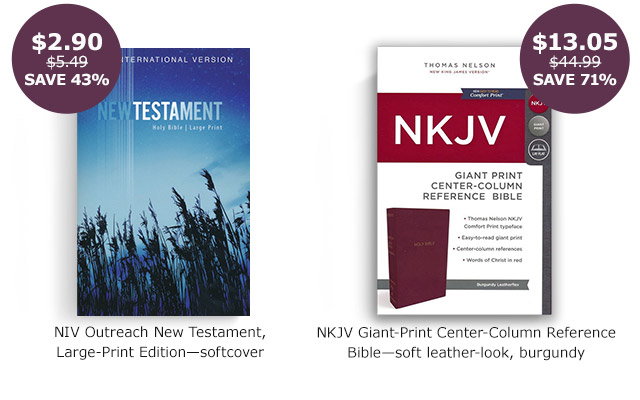 NIV Outreach New Testament Large Print Edition | NKJV Giant-Print Center-Column Reference Bible