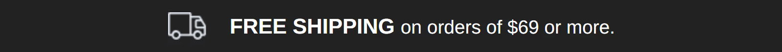 Free Shipping $69+