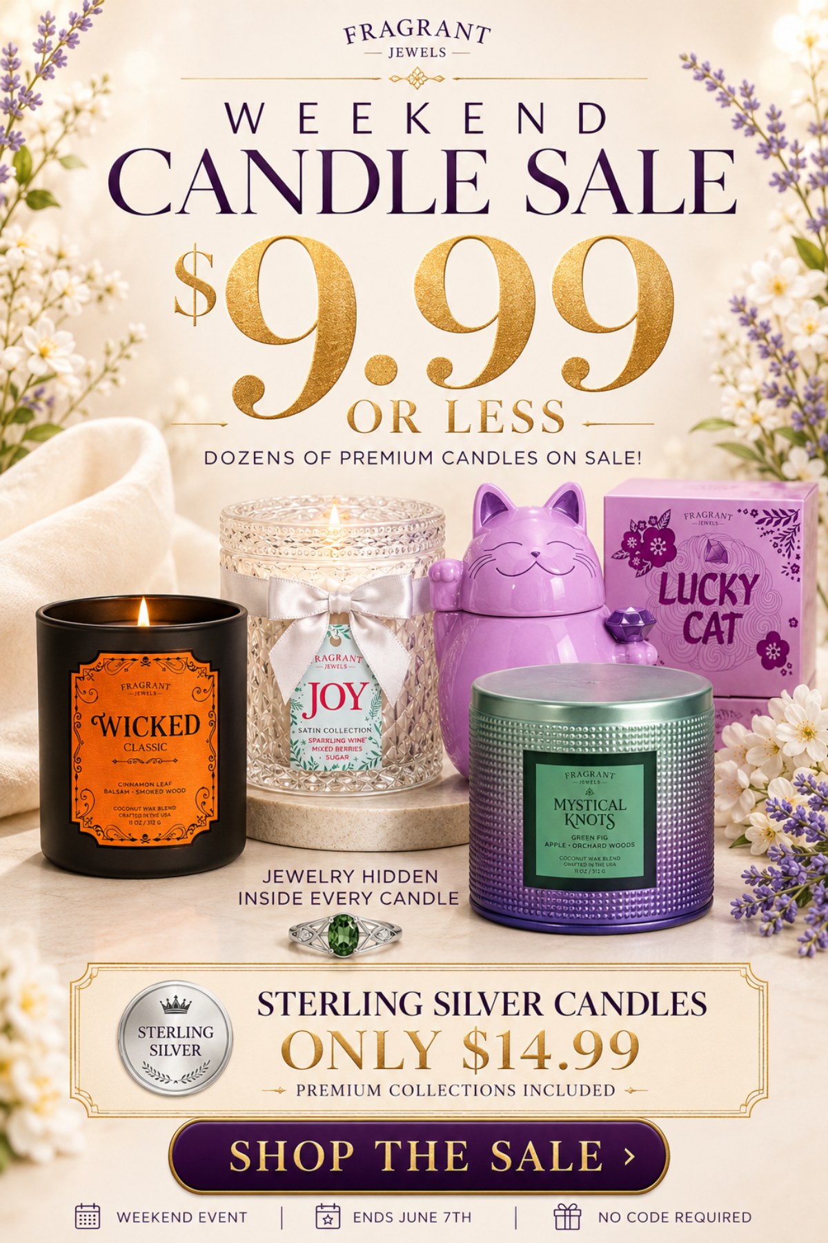 $9.99 or Less Weekend Candle Sale - Dozens of Premium Candles on Sale! Sterling Silver Candles only $14.99 - Shop the Sale - Ends June 7th - No Code Required