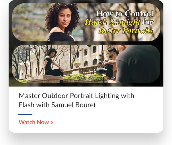 Master Outdoor Portrait Lighting with Flash with Samuel Bouret