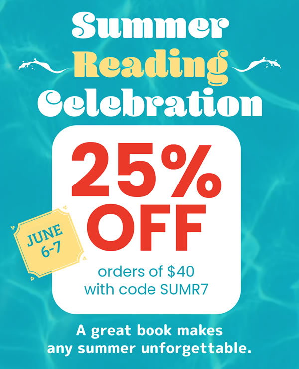  Save 25%: Summer Reading Special!