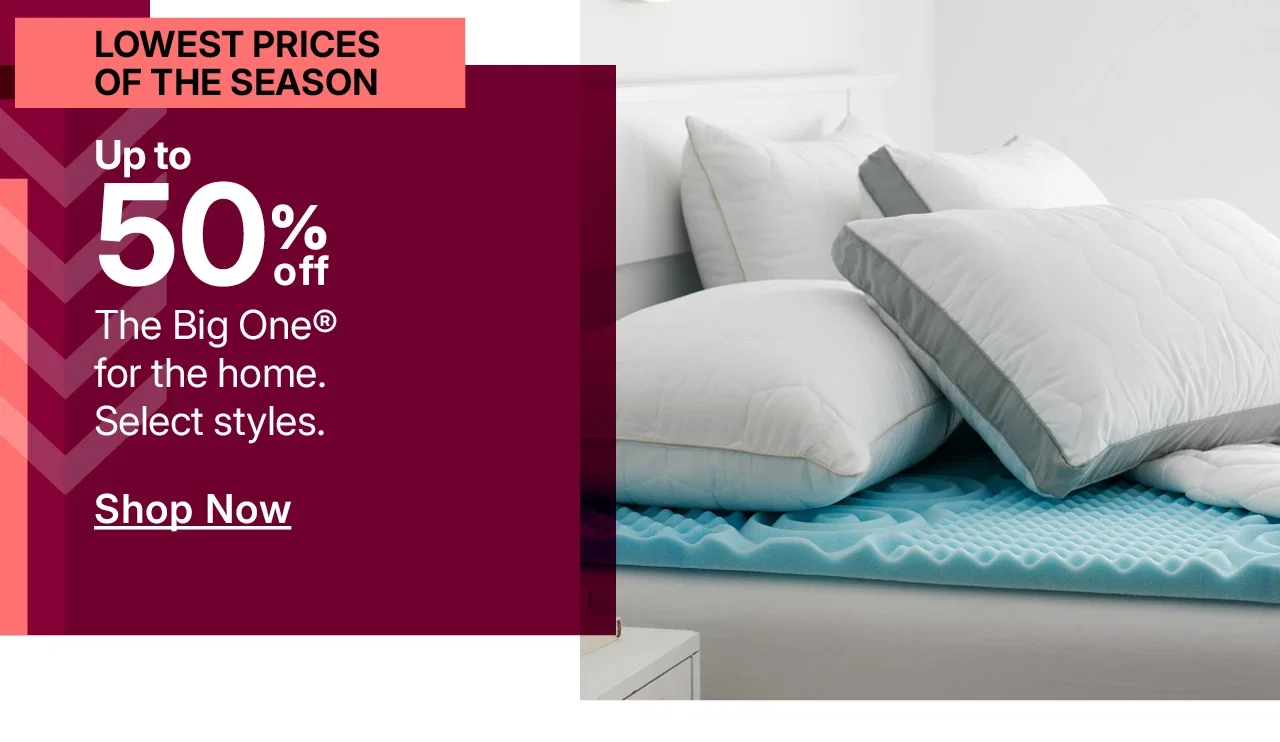 up to 50% off the big one for the home