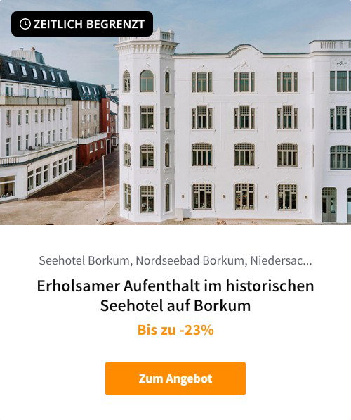 Erholsamer Aufenthalt im historischen Seehotel auf Borkum