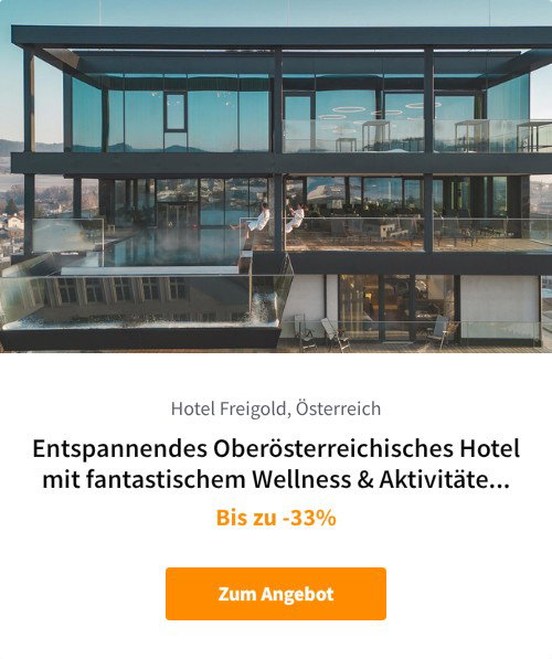 Entspannendes Oberösterreichisches Hotel mit fantastischem Wellness &amp; Aktivitäten