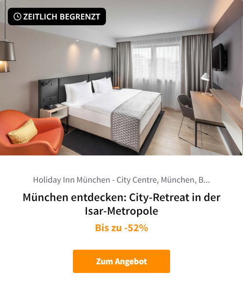 München entdecken: City-Retreat in der Isar-Metropole