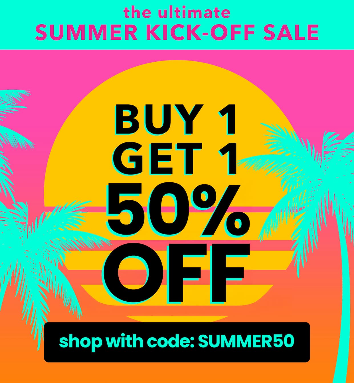 Buy 1 Get 1 50% Off - Use code: SUMMER50
